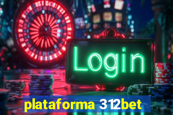 plataforma 312bet